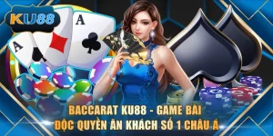 Baccarat KU88